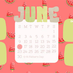 a calendar with watermelon slices and the word june on it in white letters