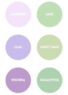 four circles with different words on them that say, lavender, lilac, dusty sage and eucalyptus