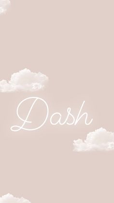 the words dash are written in white on a pink background with some clouds above it