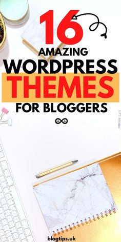 a desk with a keyboard, mouse and other items on it that says 16 amazing wordpress themes for bloggers