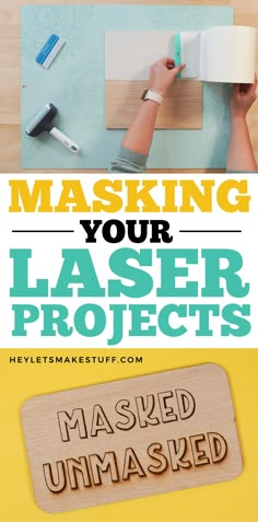 the words masking your laser projects are shown in three different colors and font styles