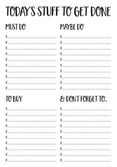 a printable to do list with the words today's stuff to get done