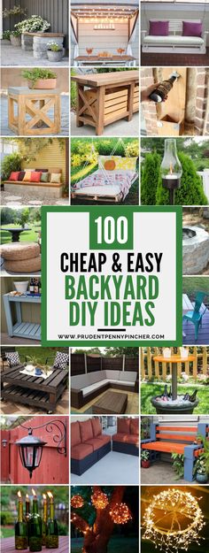 many different types of benches and tables with the words, 100 cheap and easy backyard diy ideas