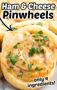 ham and cheese pinwheels on a plate with text overlay that reads, ham & cheese pinwheels only 4 ingredients