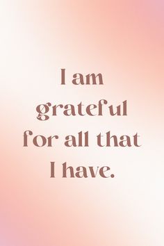 money affirmations Quotes For Gratefulness, How To Express Gratitude, Practice Gratitude Aesthetic, Greatful Affirmation, I Am Grateful Affirmations, I’m Grateful, Gratefulness Affirmations, I Am Grateful For, Grateful For Quotes