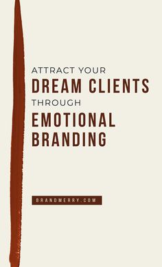 Emotional Branding, Dream Clients, Branding Coach, Dream Client, Branding Your Business, Marketing Strategy Social Media, Small Business Tips, Life Time, Consulting Business