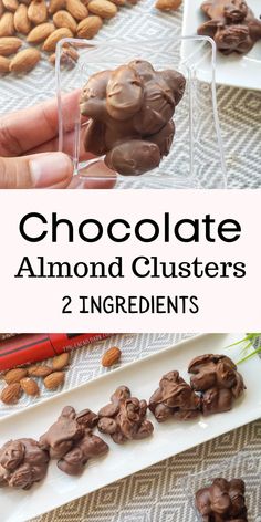 chocolate almond clusters with text overlay that reads chocolate almond clusters 2 ingredients and 3 images