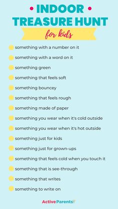 an info sheet with the words indoor treasure for kids