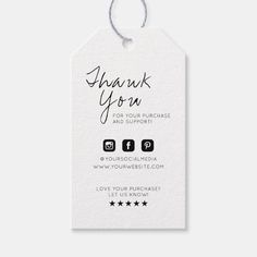 a white thank you gift tag with the words thank you for your purchase and support