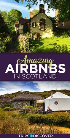 an image of the cover of amazing airbnbs in scotland by triposoer