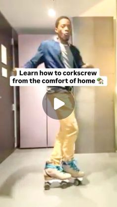 a man riding a skateboard down a hallway next to a doorway with the words learn how to corkscrew from the comfort of home