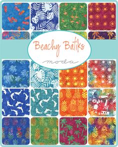 the beachy batiks collection is shown in many different colors