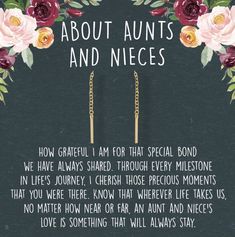 an image of flowers and chains with the words about aunts and nieces on it