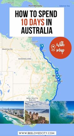 a map with the words how to spend 10 days in australia on it and images of different