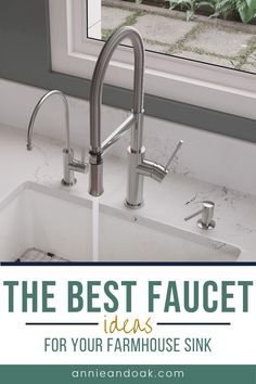 the best faucet ideas for your farmhouse sink