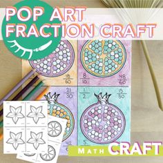 the pop art fraction craft is shown with markers and pencils