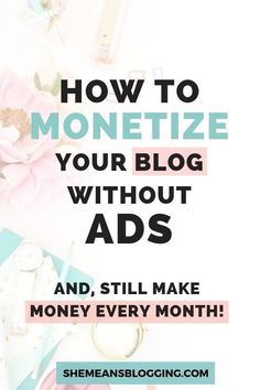 How to monetize your blog without ads? Learn well-paid blog monetization methods you can adopt to make money on your blog! Even top bloggers use these methods to generate income online and run their online business. Simple ways to monetize your blog now. #blogging #bloggingtips #business #makemoney Blog Monetization, Generate Income, Blogger Tips, Blog Topics, Blogging Advice, Blog Tools, Blog Ideas, Successful Blog, Blog Writing