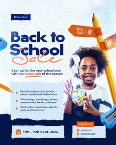 an advertisement for back to school sale with a girl holding up her hand and smiling