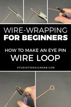 wire wrapping for beginners how to make an eye pin wire loop