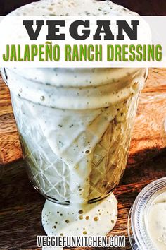 an image of vegan jalapeno ranch dressing