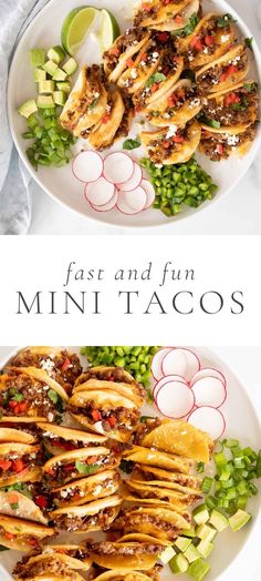 two plates filled with tacos and salads on top of each other next to the words, fast and fun mini tacos