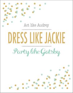 dress like jakie party at the gatsby