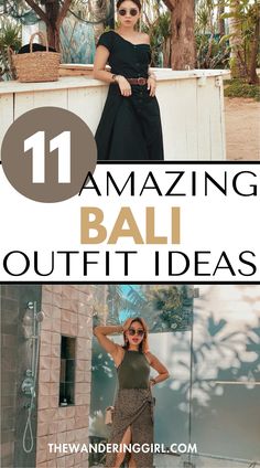 a woman in black dress and sunglasses with text overlay that reads 11 amazing bali outfit ideas