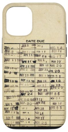 an old cell phone case with the date due