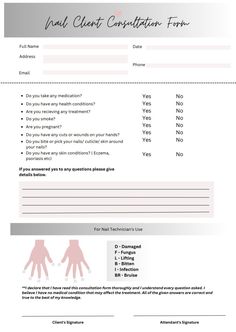 Instant download PDF File Printable Client Consultation Form for the use of qualified Nail Technicians. Professional grey to white gradient Nail Consultation Form, Salon Organization Ideas, Esthetics Salon, Client Consultation, Nail Tech School, Spa Interior Design, White Gradient, Home Nail Salon, Spa Interior