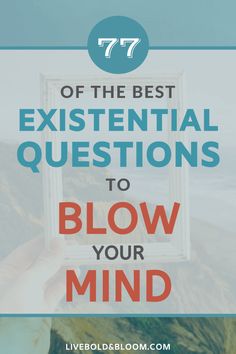 a hand holding an open window with the text 7 of the best existent questions to blow your mind