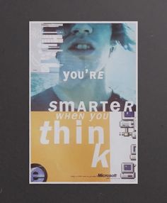 a poster with the words you're smarter when you think