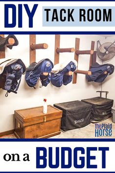 there is a sign that says diy tack room on a budget with hats hanging from hooks