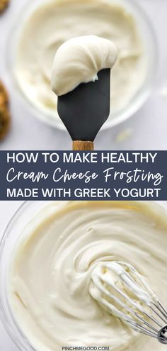 how to make healthy cream cheese frosting that is made with greek yogurt