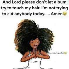 ❤~☆@msbrandis7286☆~❤ Natural Hair Memes, Natural Hair Quotes, Hair Meme, Natural Hair Art, Curly Hair Problems, Hair Quotes, Healthy Natural Hair, Natural Curls Hairstyles, Black Curly Hair