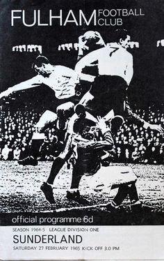 Saturday 27th February 1965.
Football League Division One.
Fulham 1 (Cook)
Sunderland 0.
Attendance: 16,681.