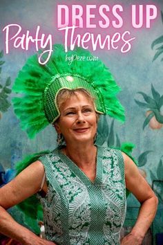 a woman standing in front of a poster for dress up party themes