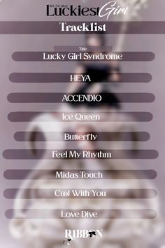 the luckies girl tracklist for lucky girl syndrome, hea acendido, butterfly, feel my rhym, cool with you, i love you