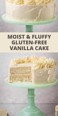 three layer cake with frosting on top and the words moist & fluffy gluten - free vanilla cake below