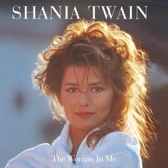 the woman in me by shania twain is featured on this book cover