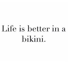 Life is better in a bikini #fact #summer #bikini Swimsuit Instagram Captions, Summer Isnt Over Yet Quotes, Bathing Suit Captions Instagram, Sundress Quotes, Swimsuit Quotes, Summer Sentences, Summer Girl Quotes, Summer Quotes Aesthetic, Quotes About Wearing Bikinis