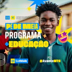 a young man is smiling in front of a poster with stars and the words programma educago written on it