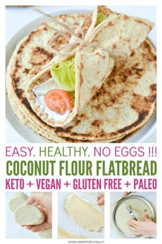 the recipe for easy healthy no eggs coconut flour flatbread