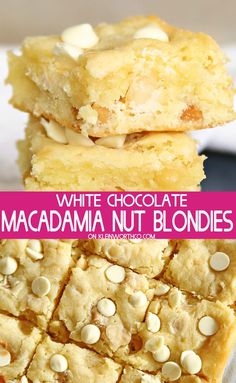 white chocolate macadama nut blondies stacked on top of each other with text overlay