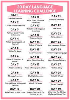 the 30 day language learning challenge is shown in pink and white with words on it