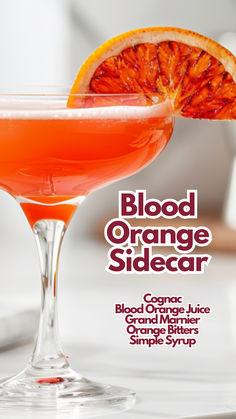 Blood Orange Sidecar Tequila Drinks Recipes, Blood Orange Cocktail, Simple Syrup Cocktails, Orange Bitters, Citrus Cocktails