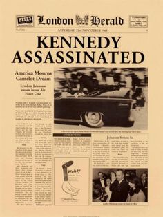 size: 16x12in Art Print: Kennedy Assassinated Art Print by The Vintage Collection : Artists This fine art print is produced using sustainable and enviromentally friendly practices, according to the international ISO14001 Environmental Management standard. The detailed proofing process and standarized printing plates of offset lithography ensure this print reproduction maintains vivid colors and faithfulness to the original work of art. Iconic People, Historical Newspaper, Vintage Newspaper, Historic Photos, Poster Series, Man On The Moon, Retro Humor, Interesting History