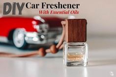 an image of a car freshener with essential oils in front of it and the words, diy car freshener with essential oils