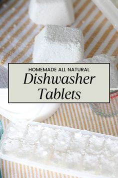 homemade all natural dishwasher tablets