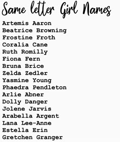 some letter girl names in black and white with the words written below them on it