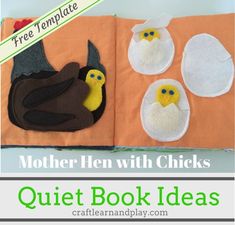 an open book with felt birds on it and text overlay that reads, mother hen with chicks quiet book ideas